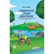 Azerbaycan Çocuk Hikayeleri Bilal Enser