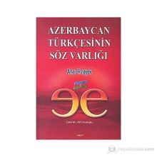 Azerbaycan Türkçesinin Söz Varlığı - Anar Rzayev