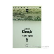 AZICIK CIHANGIR - HAYDAR ERGÜLEN