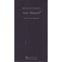 Aziz Manuel - Miguel de Unamuno