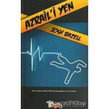 AZRAIL'I YEN - JOSH BAZELL