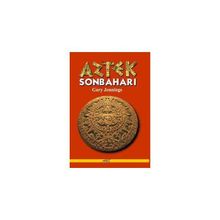 AZTEK SONBAHARI - GARY JENNINGS