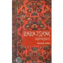 BABA İSHAK (KEFERSUDI) - MUSTAFA YUKA
