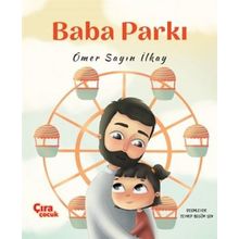 Baba Parkı - Ömer Sayın İlkay