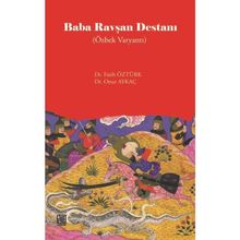 Baba Ravşan Destanı Özbek Varyantı Fatih Öztürk