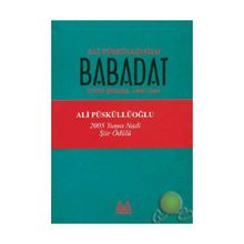 BABADAT TOPLU ŞİİRLER 1950-1997 - ALI PÜSKÜLLÜOĞLU
