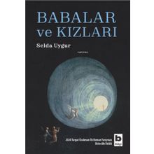 Babalar ve Kızları - Selda Uygur