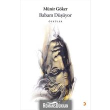 Babam Düşüyor - Münir Göker