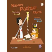 Babam Pastacı Olursa - Papa Pâtissier