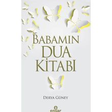 Babamın Dua Kitabı - Derya Güney