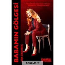 Babamın Gölgesi - Dark İstanbul Yayınları