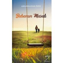 Babamın Masalı - Abdurrahman Özer