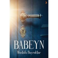 Babeyn - Mustafa Bayraktar