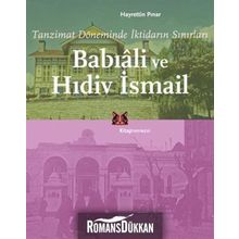 Babıali ve Hıdiv İsmail - Hayrettin Pınar