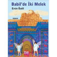 Babil’de İki Melek - Ersin Özdil