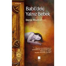 Babil´deki Yalnız Bebek - Deniz Madran