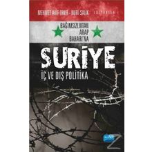 Bağımsızlıktan Arap Baharı'na Suriye - Mehmet Akif Okur , Nuri Salık