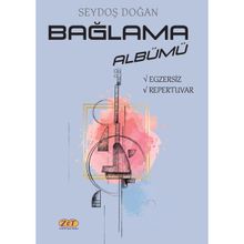Bağlama Albümü - Seydoş Doğan