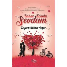 Bahar Kokulu Sevdam - Zeynep Kübra Avşar