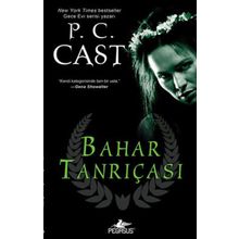 BAHAR TANRIÇASI - P. C. CAST