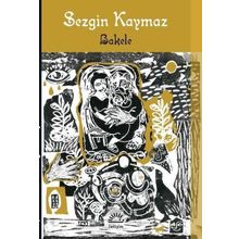 Bakale - Sezgin Kaymaz