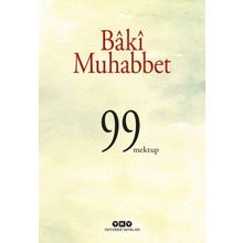 Baki Muhabbet-99 Mektup - Kolektif