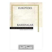 Bakkhalar - Hasan Ali Yücel Klasikleri