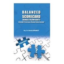 Balanced Scorecard - Dengeli Ölçüm Kartı - Mustafa Bekmezci