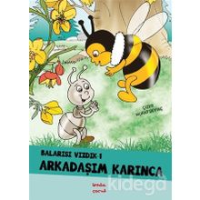 Balarısı Vızdık 1 - Arkadaşım Karınca - Murat Sevinç