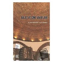 Balat ve Çine Vakıfları - Ayşe Değerli