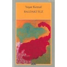 Baldaki Tuz - Yaşar Kemal