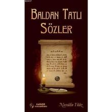 Baldan Tatlı Sözler - Nureddin Yıldız