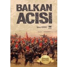 BALKAN ACISI - YILMAZ GÜRBÜZ