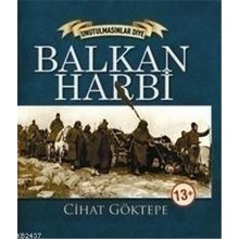 BALKAN HARBI - CIHAT GÖKTEPE