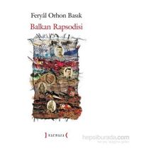 Balkan Rapsodisi - Feryal Orhon Basık
