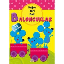 Baloncuklar Doğru Yeri Bul 0-6 Yaş Yayınları