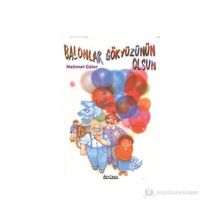 Balonlar Gökyüzünün Olsun - Mehmet Güler