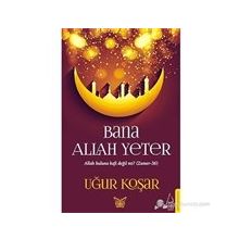 Bana Allah Yeter - Uğur Koşar