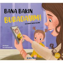 Bana Bakın Buradayım! - Multibem Yayınları
