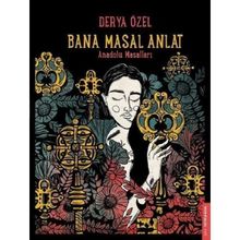 Bana Masal Anlat - Derya Özel