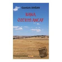 Bana Özlemi Anlat - Cantürk Doğan