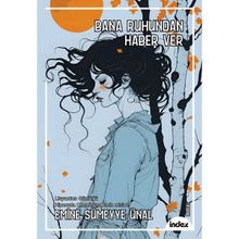 Bana Ruhundan Haber Ver - Emine Sümeyye