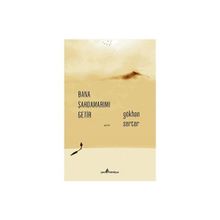 Bana Şahdamarımı Getir - Gökhan Serter - Çıra Yayınları