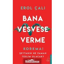 Bana Vesvese Verme - Erol Çalı