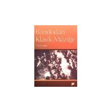 BANDODAN KLASIK MÜZİĞE - FIRAT KIZILTUĞ