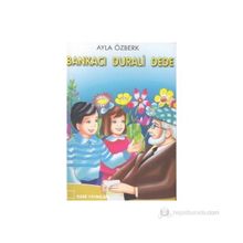 Bankacı Durali Dede - Ayla Özberk