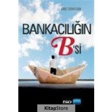 Bankacılığın B'si - Ahmet Cemali Adır