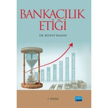 Bankacılık Etiği - Nobel Yayınevi