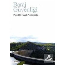 BARAJ GÜVENLİĞİ - NECATI AĞIRALİOĞLU