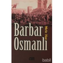 BARBAR OSMANLI - METE HAN